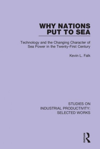 Livro Why Nations Put to Sea Kevin L. Falk