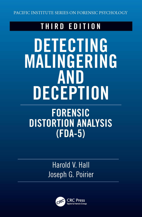 Kniha Detecting Malingering and Deception Harold V. Hall