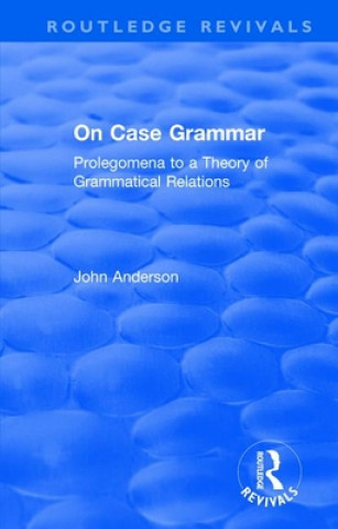 Carte On Case Grammar John M. Anderson