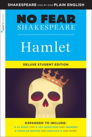 Könyv Hamlet: No Fear Shakespeare Deluxe Student Edition 