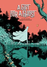 Könyv Gift for a Ghost Borja Gonzalez