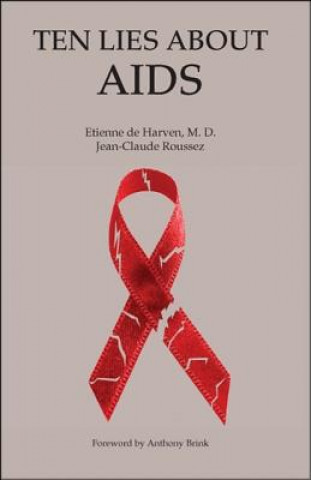 Carte Ten Lies About Aids Jean-Claude Roussez