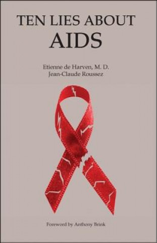 Kniha Ten Lies About Aids Jean-Claude Roussez