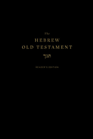 Kniha Hebrew Old Testament, Reader's Edition 