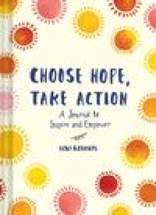 Calendar / Agendă Choose Hope, Take Action Lori Roberts