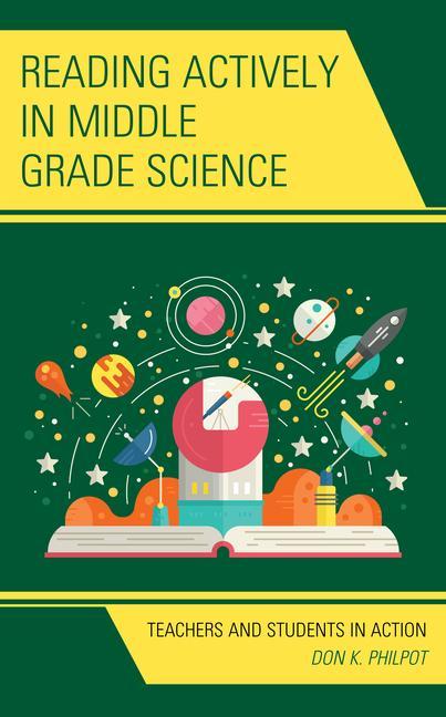 Buch Reading Actively in Middle Grade Science Don K. Philpot