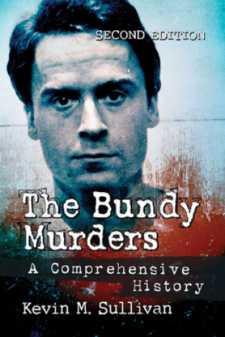 Book Bundy Murders Kevin M. Sullivan