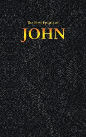 Kniha First Epistle of JOHN KING JAMES