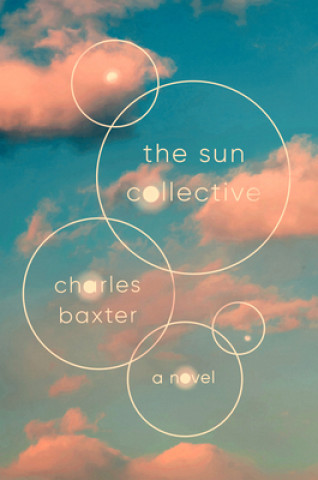 Książka Sun Collective CHARLES BAXTER