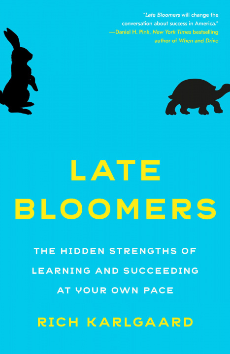 Kniha Late Bloomers RICH KARLGAARD