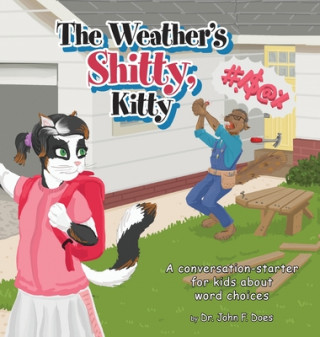 Kniha Weather's Shitty, Kitty 