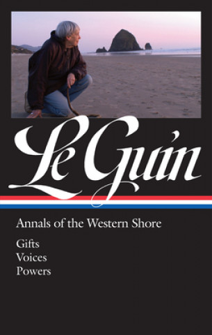Carte Ursula K. Le Guin: Annals of the Western Shore (LOA #335) Ursula K. Le Guin