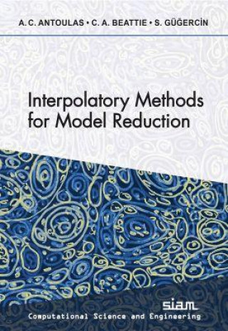 Knjiga Interpolatory Methods for Model Reduction Athanasios C. Antoulas