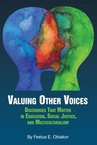 Knjiga Valuing Other Voices Festus E. Obiakor