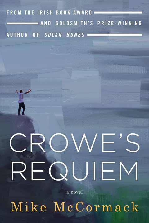 Книга Crowe's Requiem MIKE MCCORMACK