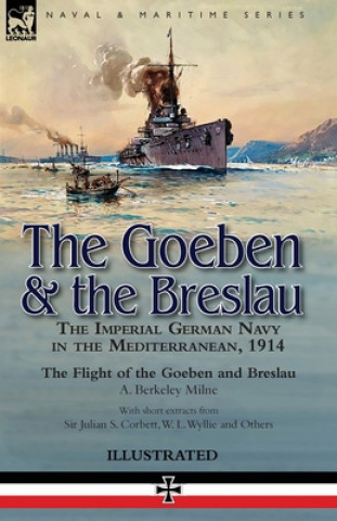 Book Goeben & the Breslau 