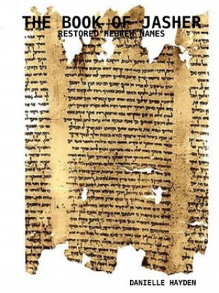 Carte BOOK OF JASHER - RESTORED HEBREW NAMES 