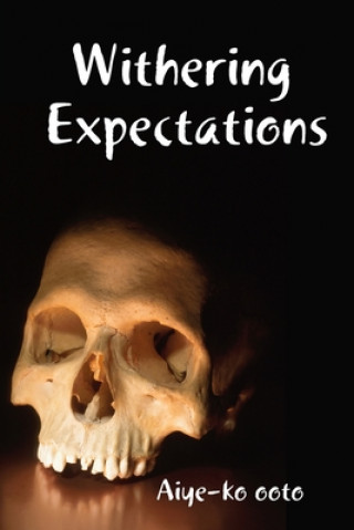 Libro Withering Expectations Aiye-Ko Ooto
