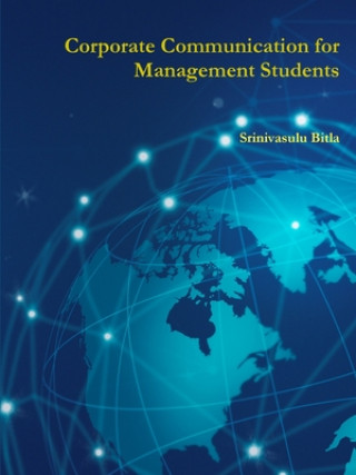 Buch Corporate Communication for Management Students Srinivasulu Bitla