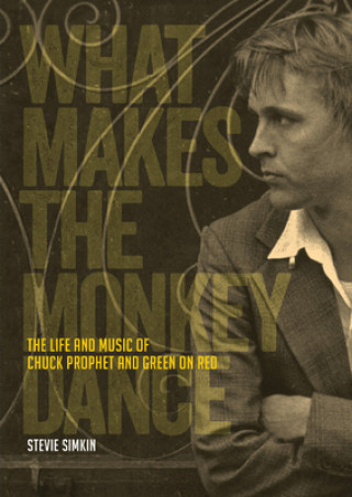 Livre What Makes The Monkey Dance 