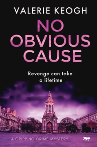 Knjiga No Obvious Cause Valerie Keogh