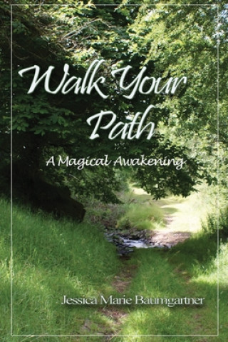 Kniha Walk Your Path 