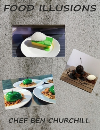 Buch Food Illusions Ben Churchill