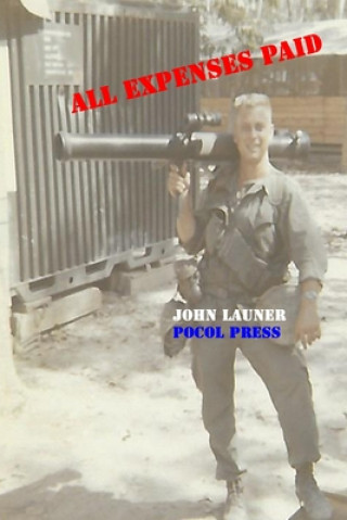 Knjiga All Expenses Paid John Launer
