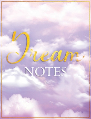 Knjiga Dream Notes: My Daily Dream Journal Lisa Walker-Holloway