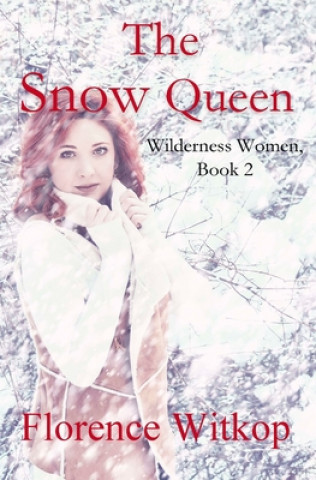 Kniha The Snow Queen Florence Witkop