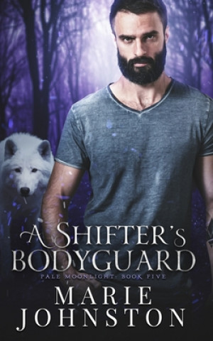 Boek Shifter's Bodyguard Marie Johnston