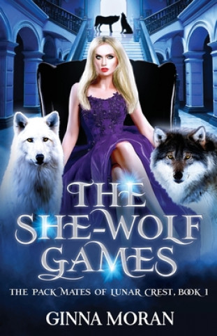Livro The She-Wolf Games Ginna Moran