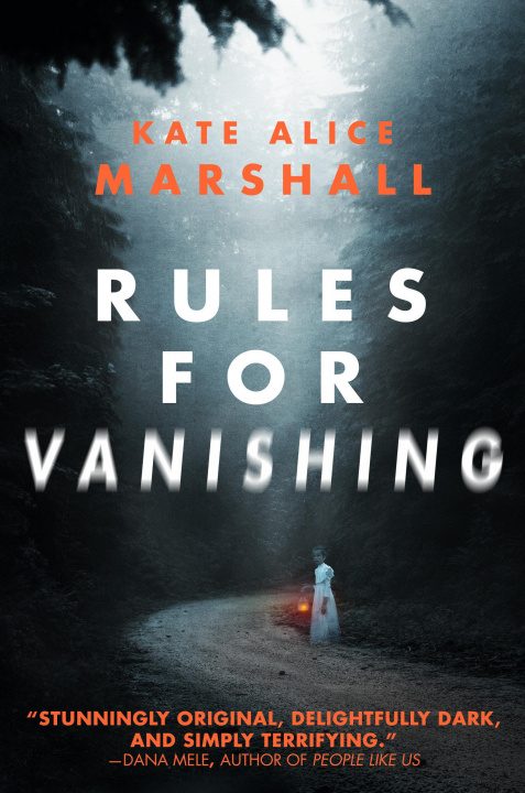 Книга Rules for Vanishing KATE ALICE MARSHALL