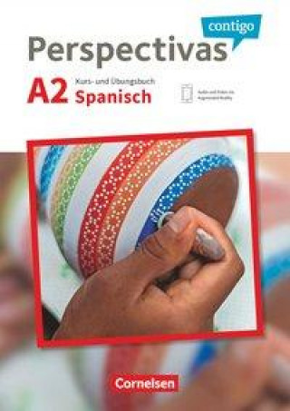 Kniha Perspectivas contigo A2 - Kurs- und Übungsbuch mit Vokabeltaschenbuch Jaime González Arguedas