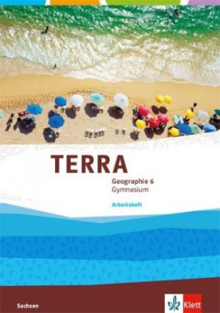 Knjiga TERRA Geographie 6. Ausgabe Sachsen Gymnasium 