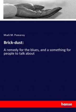 Knjiga Brick-dust: 
