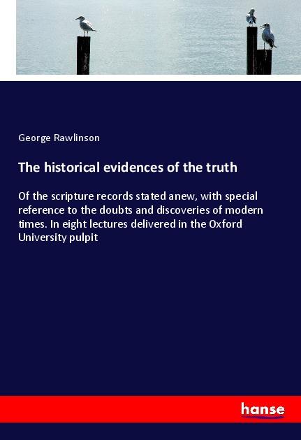 Knjiga The historical evidences of the truth 
