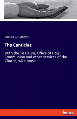 Книга Canticles Charles L. Hutchins