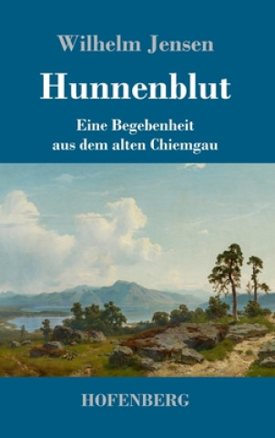 Kniha Hunnenblut 