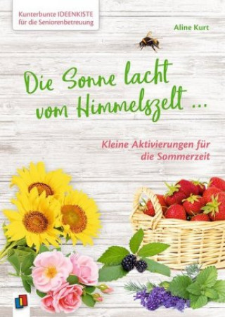 Könyv Die Sonne lacht vom Himmelszelt ... Aline Kurt