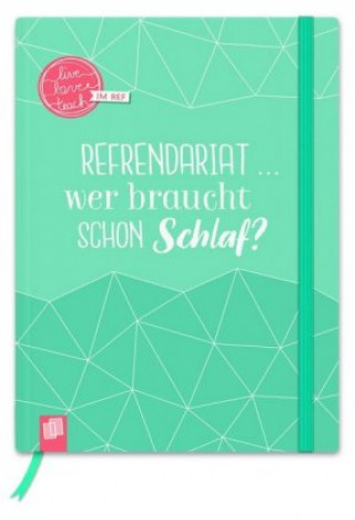 Hra/Hračka Mein Notizbuch fürs Referendariat, A5 Redaktionsteam Verlag an der Ruhr