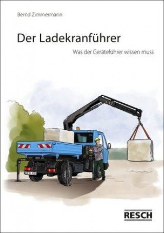 Knjiga Der Ladekranführer 