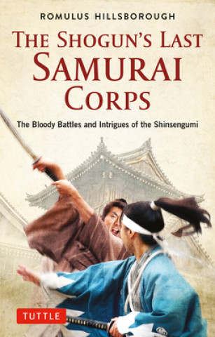 Kniha Shogun's Last Samurai Corps 