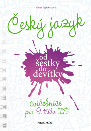 Book Český jazyk od šestky do devítky Alena Papoušková