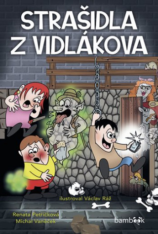 Carte Strašidla z Vidlákova Michal Vaněček