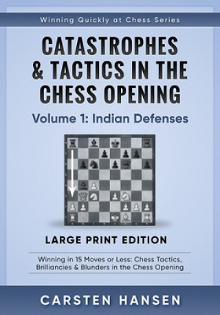 Książka Catastrophes & Tactics in the Chess Opening - Volume 1 