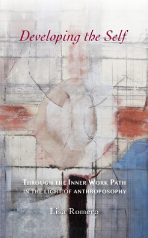 Knjiga Developing the Self Lisa Romero