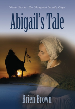 Knjiga Abigail's Tale Brien Brown