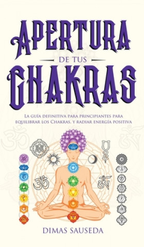 Kniha Apertura de tus chakras 