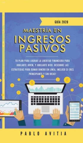 Könyv Maestria en ingresos pasivos 2020 